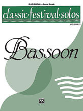 Classic Festival Solos (Bassoon), Volume 2 Solo Book