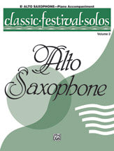 Classic Festival Solos (E-flat Alto Saxophone), Volume 2 Piano Acc.