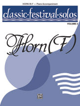 Classic Festival Solos (Horn in F), Volume 2 Piano Acc.