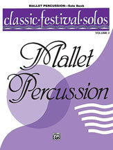 Classic Festival Solos (Mallet Percussion), Volume 2 Solo Book