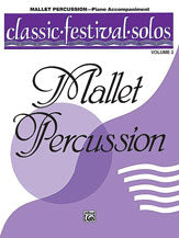 Classic Festival Solos (Mallet Percussion), Volume 2 Piano Acc.