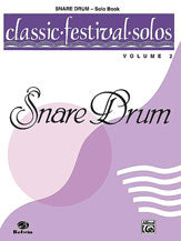 Classic Festival Solos (Snare Drum), Volume 2 Solo Book