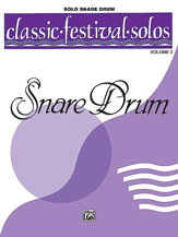 Classic Festival Solos (Snare Drum), Volume 2 Solo Book (Unaccompanied)