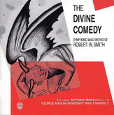 The Divine Comedy: Symphonic Band Works of Robert W. Smith