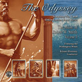 The Odyssey: The Music of Robert W. Smith, Volume 3