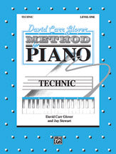 David Carr Glover Method for Piano: Technic, Level 1