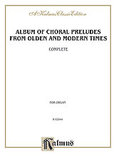 Album of Choral Preludes from Olden and Modern Times