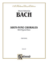 Sixty-Nine Chorales with Figured Bass