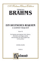 A German Requiem (Ein Deutsches Requiem), Opus 45