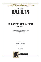 16 Cantiones Sacrae - Volume I (In Manus Tuas and others)