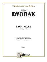 Bagatelles, Opus 47