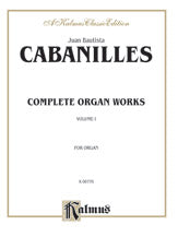 Complete Organ Works, Volume I