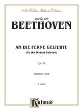 An Die Ferne Geliebte (To the Distant Beloved), Opus 98