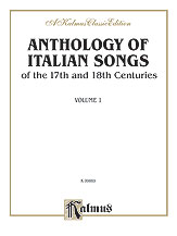 Anthology of Italian Songs (17th & 18th Century), Volume I