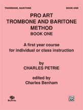 Pro Art Trombone and Baritone Method