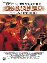 Exciting Sounds of the Big Band Era