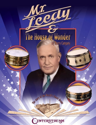 Leedy, Mr. and the House of Wonder