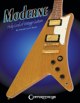 Moderne - Holy Grail of Vintage Guitars