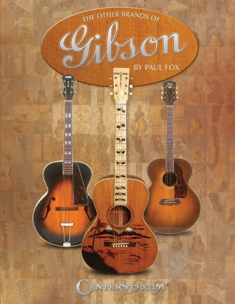 Gibson - Other Brands Of