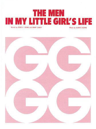 Men in My Little Girl's Life, The