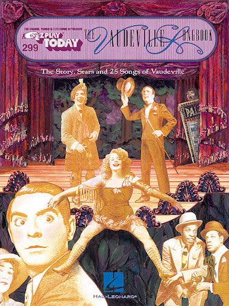 Vaudeville Songbook, The - E-Z Play Today Vol. 299