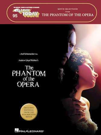 Phantom of the Opera - Movie Selections - E-Z Play Today Vol.95