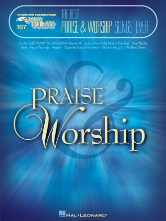 Best Praise & Worship Songs Ever - E-Z Play Today Vol. 107