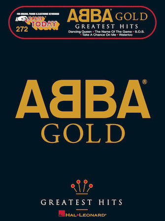 ABBA - Gold: Greatest Hits - E-Z Play Today Vol. 272