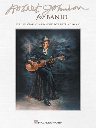 Johnson, Robert - For Banjo