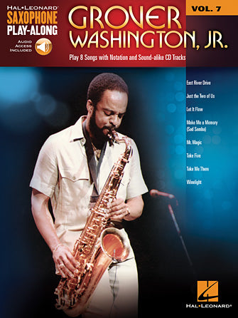 Washington, Jr., Grover - Saxophone Play-Along Vol. 7