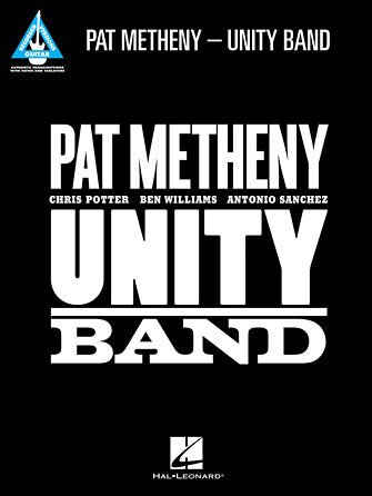 Metheny, Pat - Unity Band