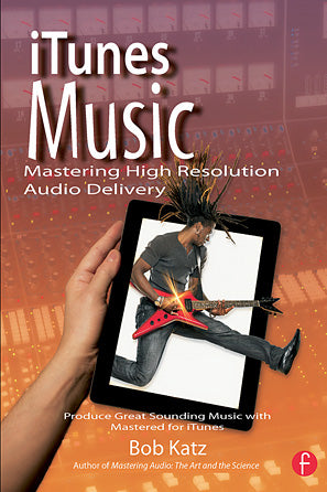 iTunes Music: Mastering High Resolution Audio Delivery