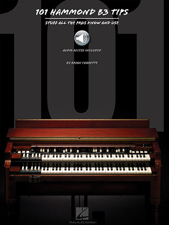 101 Hammond B-3 Tips