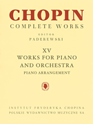 Works for Piano and Orchestra - Chopin Complete Works XV