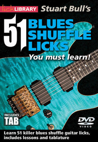 Bull, Stuart - 51 Blues Shuffle Licks You Must Learn!