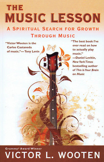 Music Lesson, The - A Spiritual Search for Growth Through Music