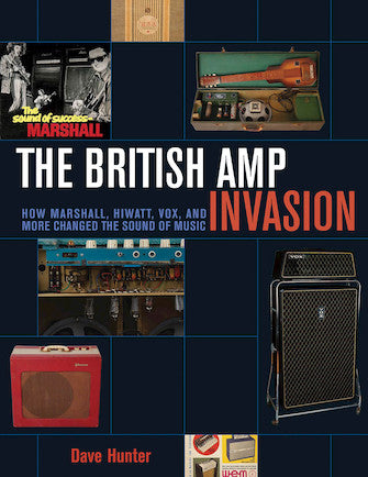 British Amp Invasion, The