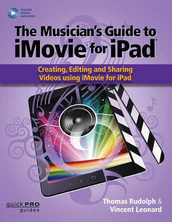 Musicians Guide to iMovie for iPad