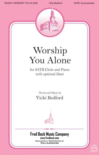 Worship You Alone