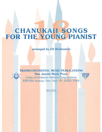 Eighteen Chanukah Songs for the Young Pianist