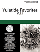 Yuletide Favorites, Volume I