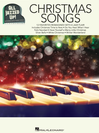 Christmas Songs - All Jazzed Up!