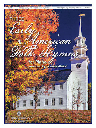 3 Early American Folk Hymns