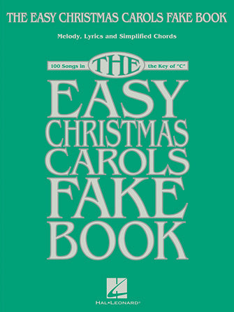 Easy Christmas Carols Fake Book, The