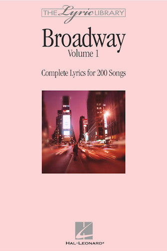 Broadway Volume I - The Lyric Library