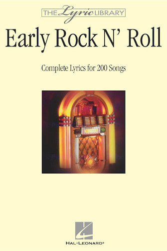 Early Rock 'N' Roll - The Lyric Library