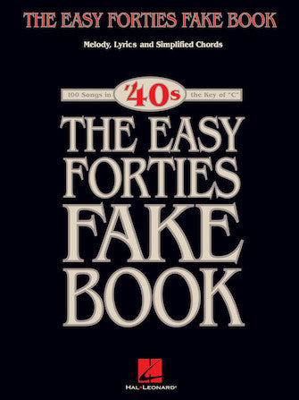 Easy Forties Fake Book, The