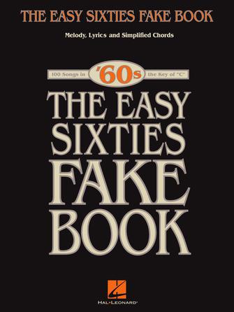 Easy Sixties Fake Book