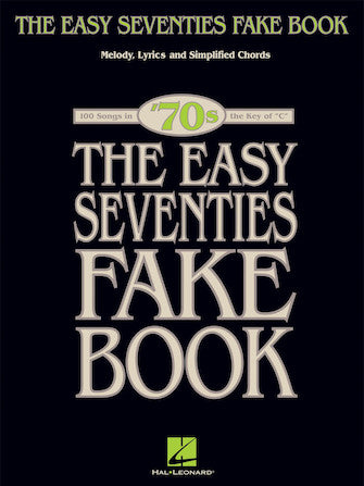 Easy Seventies Fake Book, The