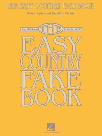 Easy Country Fake Book